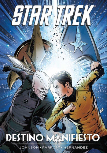 Libro: Star Trek. Destino Manifiesto. Johnson, Mike#parrott,