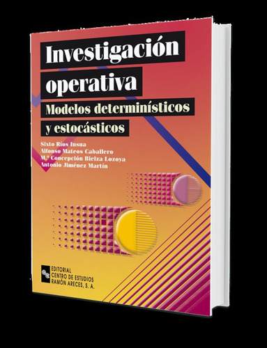 Libro Investigaciã³n Operativa: Modelos Determinã­sticos ...