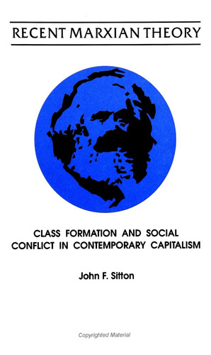 Libro: En Ingles Recent Marxian Theory Class Formation And