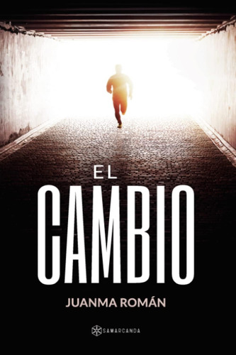 Libro: El Cambio (spanish Edition)
