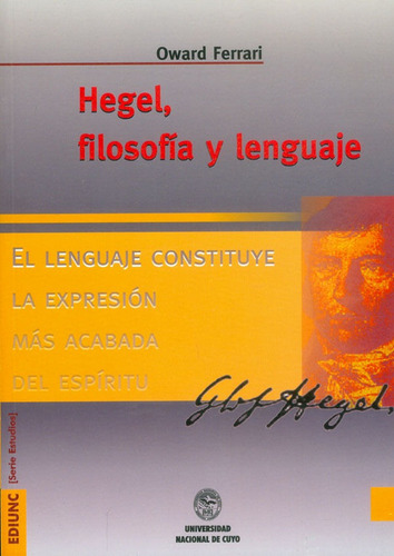Hegel. Filosofía Y Lenguaje, De Oward Ferrari. Editorial Argentina-silu, Tapa Blanda, Edición 2006 En Español