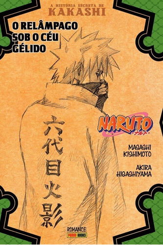 Naruto - A História Secreta De Kakashi! Light Novel Panini!