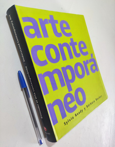 Enterder El Arte Contemporáneao. Sylvia Ready. Tapa Flexible (Reacondicionado)