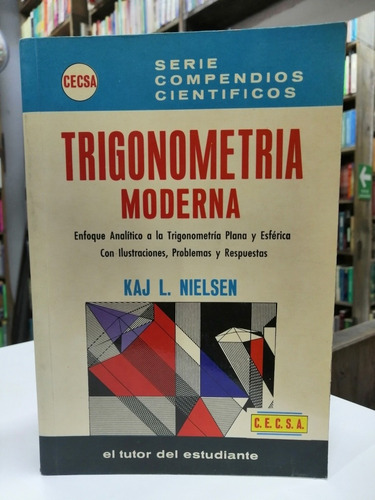 Libro. Trigonometría Moderna. Kaj L. Nielsen. 
