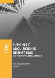 Fusiones Y Adquisiciones De Empresas. Una Perspectiva Iberoa