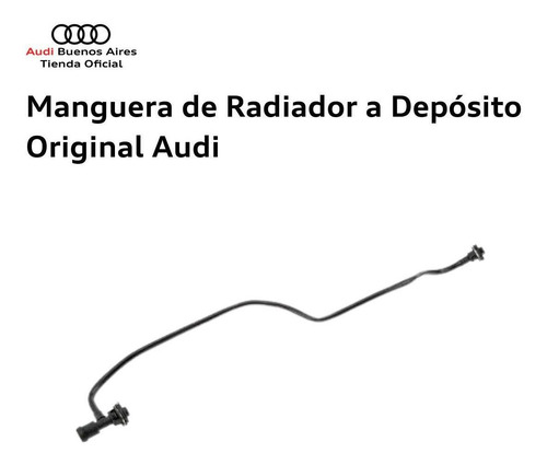 Imagen 2 de 7 de Manguera De Radiador A Depósito Audi A5 2018