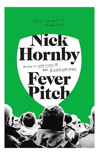 Fever Pitch - (libro En Inglés)