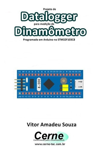 Livro Projeto De Datalogger Para Medição De Dinamômetro P...