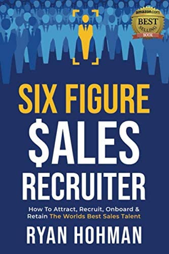 Six Sales Recruiter, De Hohman, Ryan. Editorial Independently Published, Tapa Blanda En Inglés