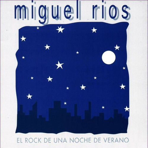 Cd Miguel Ríos - El Rock De Una Noche De Verano