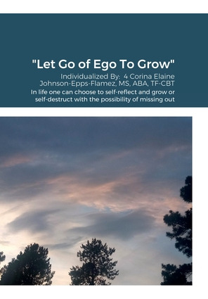 Libro Let Go Of Ego To Grow - Epps-flamez, Corina