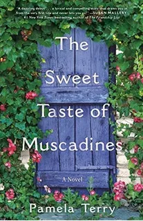 Book : The Sweet Taste Of Muscadines A Novel - Terry, Pamel