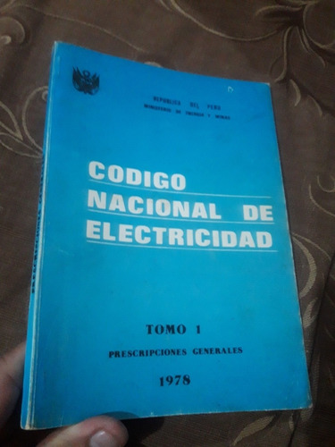 Libro Codigo Nacional De Electricidd Tomo 1  1978