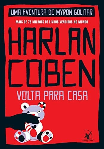 Volta Para Casa (myron Bolitar ¿ Livro 11)