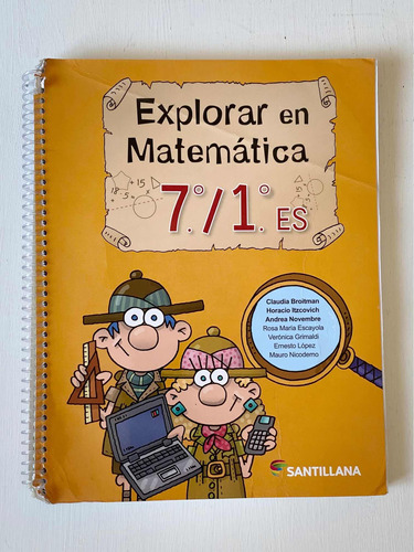 Libro: Explorar En Matemática 7/1 Es - Santillana