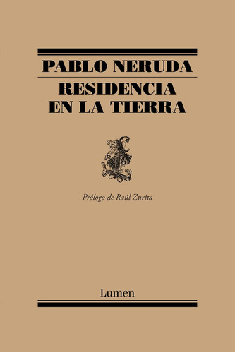 Residencia En La Tierra - Pablo Neruda/ Luis Scafati