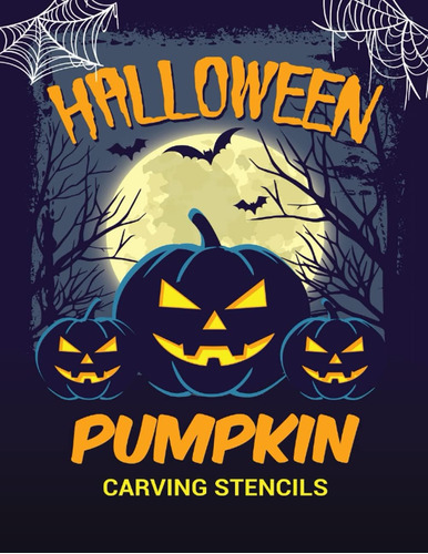 Libro: Pumpkin Carving Stencils: Large Halloween Pumpkin Car