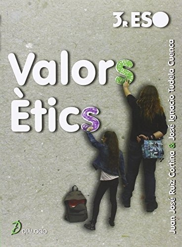 Valors Ètics 3r Eso - 9788496976870