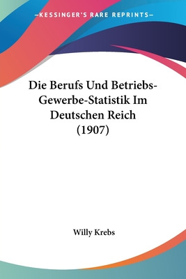 Libro Die Berufs Und Betriebs-gewerbe-statistik Im Deutsc...