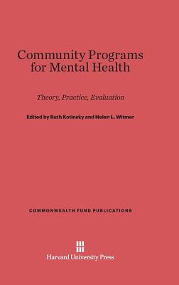 Libro Community Programs For Mental Health - Kotinsky, Ruth