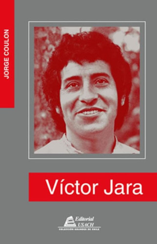 La Sonrisa De Victor Jara