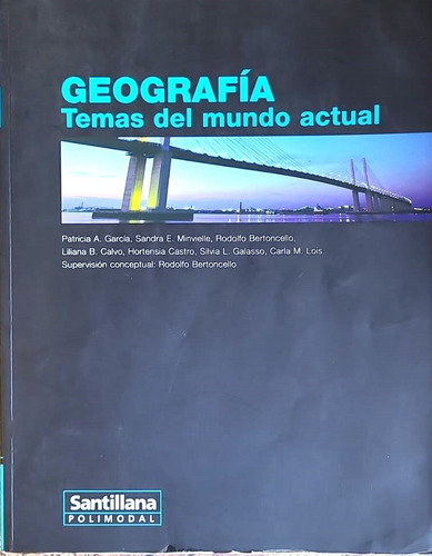 Geografia Temas Del Mundo Actual Santillana Polimodal