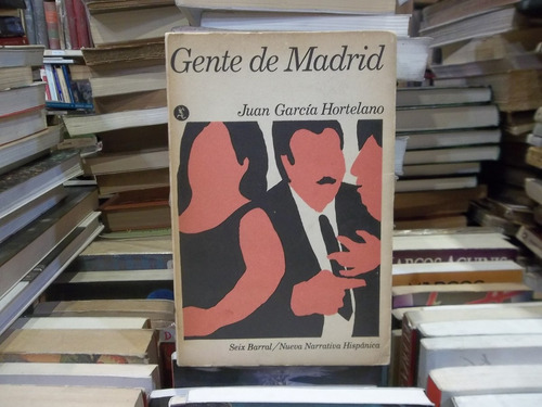 Juan García Hortelano Gente De Madrid Primera Edición 1967