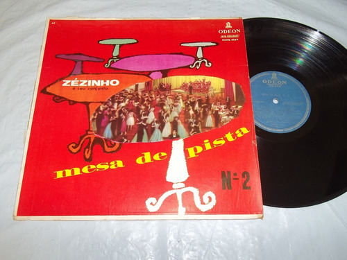 Lp Vinil - Zézinho E Seu Conjunto - Mesa De Pista 2