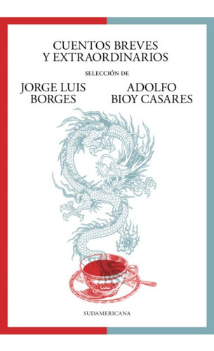 Cuentos Breves Y Extraordinarios - Borges/bioy Casares (libr