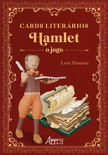 Cards Literarios Hamlet: O Jogo, De Leny Andre Pimenta. Editorial Appris, Capa Mole, Edição 1 Em Português, 2023
