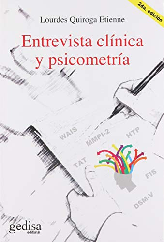 Libro Entrevista Clinica Y Psicometria (2 Edicion) - Quiroga