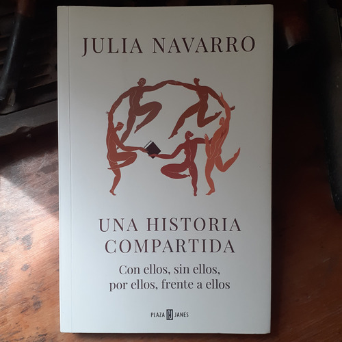 Una Historia Compartida / Julia Navarro