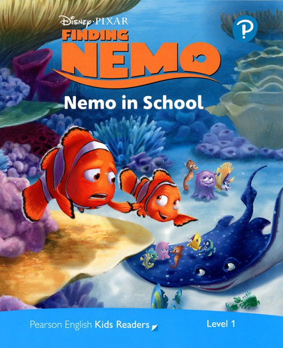 Disney Pixar Finding Nemo: Nemo In School - Pearson