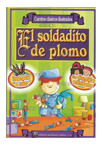 Libros Cuentos Infantiles Clasicos El Soldadito De Plomo | MercadoLibre