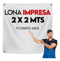 Comprar Lona Impresa 2x2 Mts Personalizada Para Negocio O Publicidad