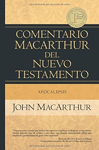 Comentario Macarthur Del Testamento: Apocalipsis