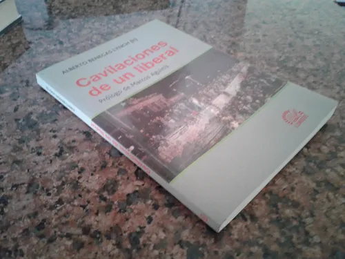 Cavilaciones De Un Liberal Alberto Benegas Lynch Hijo (Usado)