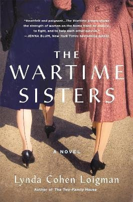 Libro The Wartime Sisters : A Novel - Lynda Cohen Loigman