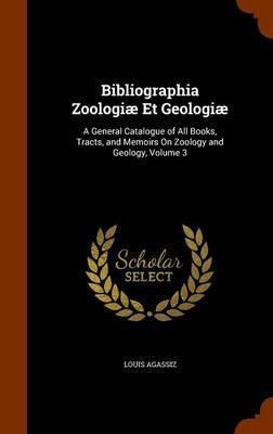 Libro Bibliographia Zoologiae Et Geologiae : A General Ca...
