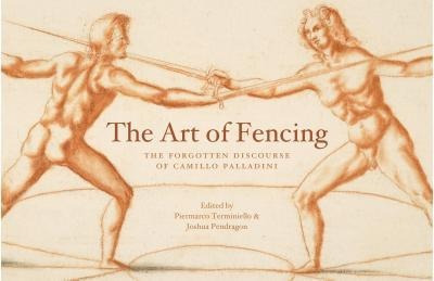 Imagen 1 de 2 de Libro The Art Of Fencing : The Forgotten Discourse Of Cam...