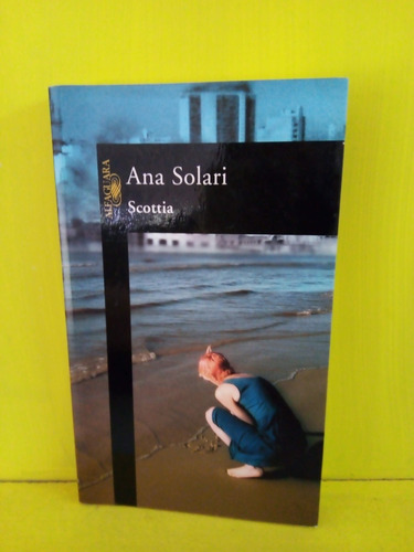 Scottia. Ana Solari