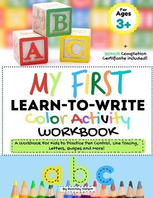 Libro My First Learn To Write Color Activity Workbook : A...