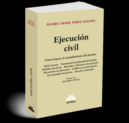 Ejecución Civil - Perez Ragone. A
