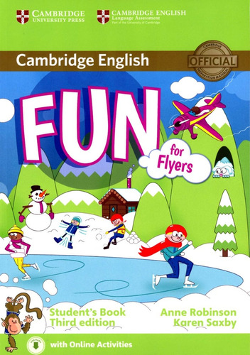 Cambridge English Fun For Flyers Students Book 3rd Ed*