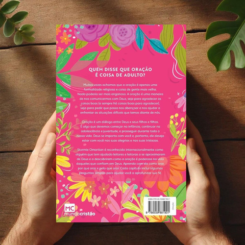 O Poder Da Garota Que Ora | Stormie Omartian Ensina A Desenvolver Uma Vida De Fé E Confiança