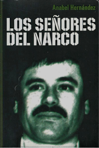 Los Señores Del Narco Anabel Hernández