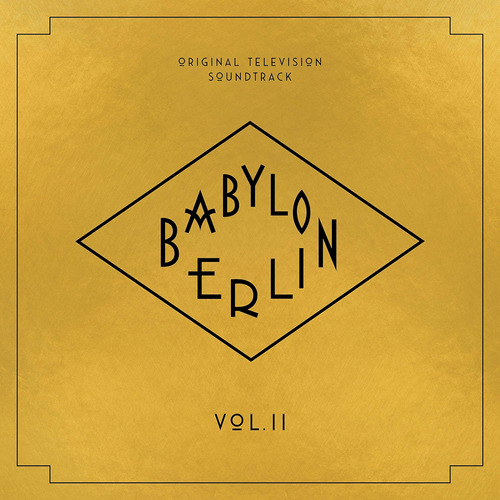 Vinilo: Babylon Berlin (original Television Soundtrack, Vol.