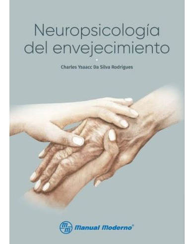 Libro Neuropsicologia Del Envejecimiento