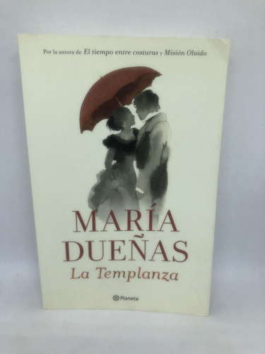 Libro La Templanza Maria Dueñas Ed Planeta