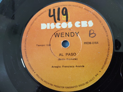 Vinilo Single De Wendy  --al Paso ( A123